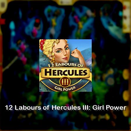 12 Labours of Hercules III: Girl Power