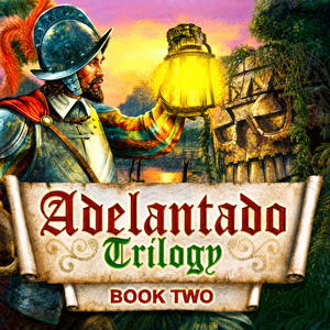 Adelantado Trilogy: Book Two