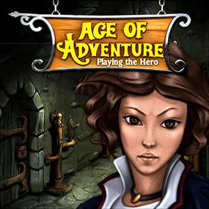 Age of Adventure: Playing the Hero