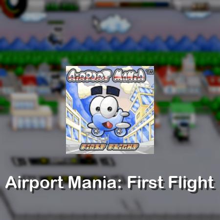 Airport Mania: First Flight