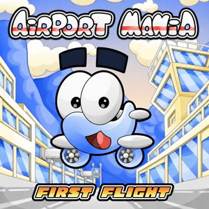 Airport Mania: First Flight