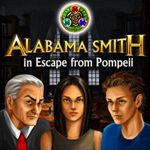 Alabama Smith: Escape from Pompeii