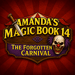 Amanda's Magic Book 14: The Forgotten Carnival