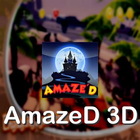 AmazeD 3D