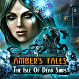 Amber's Tales: The Isle of Dead Ships