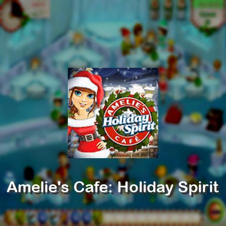 Amelie's Cafe: Holiday Spirit