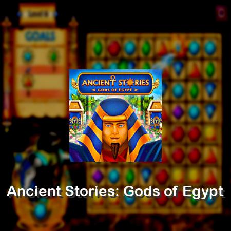 Ancient Stories: Gods of Egypt
