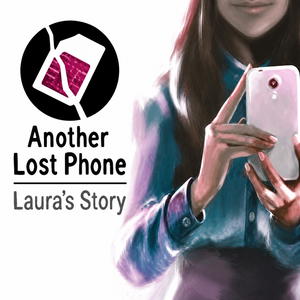 Another Lost Phone: Laura's Story