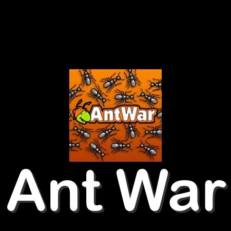 Ant War