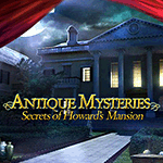 Antique Mysteries: Secrets of Howard's Mansion