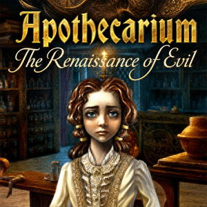 Apothecarium: The Renaissance of Evil
