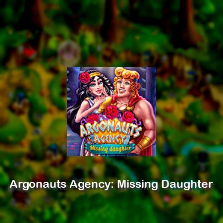 Argonauts Agency: Missing Daughter