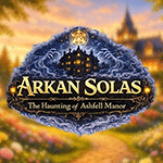 Arkan Solas: The Haunting of Ashfell Manor