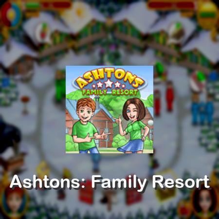 Ashtons: Family Resort
