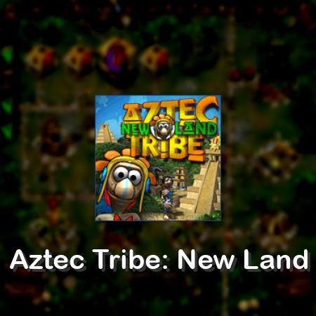 Aztec Tribe: New Land