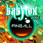 Babylon 2055 Pinball