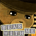 Bear With Me