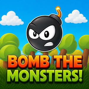 Bomb the Monsters