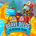 Brave Deeds of Rescue Team