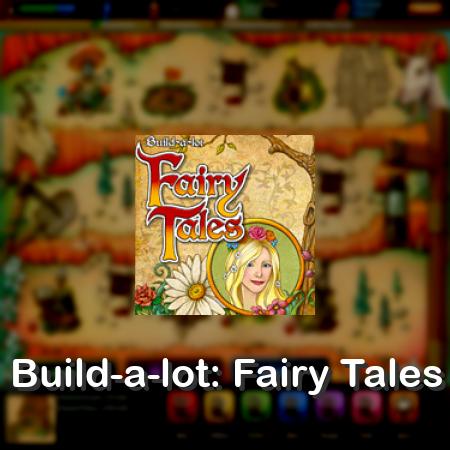 Build-a-lot: Fairy Tales