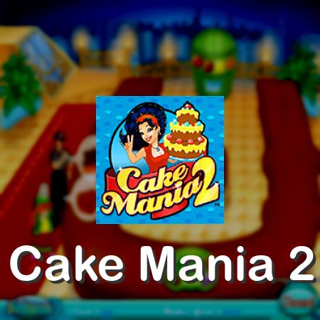 Cake Mania 2