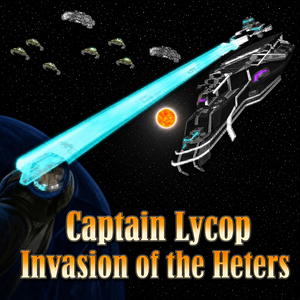 Captain Lycop: Invasion of the Heters