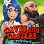 Caves and Castles: Underworld