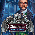 Chimeras: Price of Greed