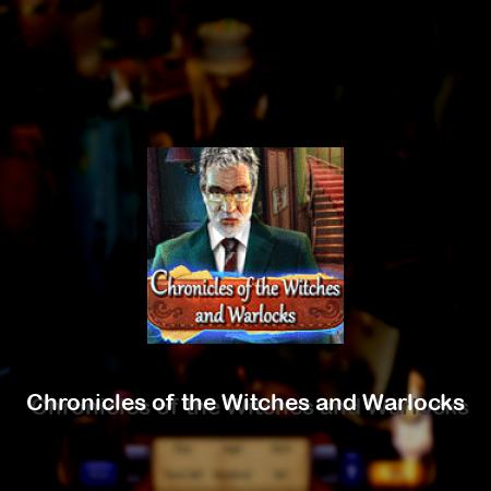 Chronicles of the Witches and Warlocks