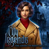 City Legends: Ghost of Misty Hill
