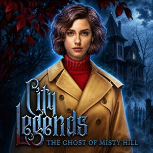 City Legends: Ghost of Misty Hill