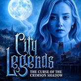 City Legends: The Curse of the Crimson Shadow