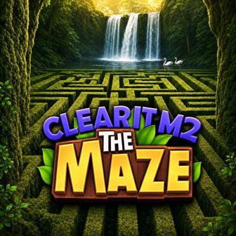 Clear It: M2 - The Maze