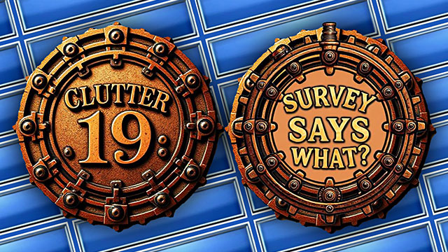 Clutter 19: Survey Says What? Review - Chaos Never Felt So Satisfying