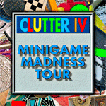 Clutter IV: Minigame Madness Tour