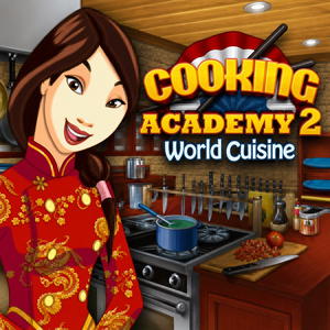 Cooking Academy 2: World Cuisine
