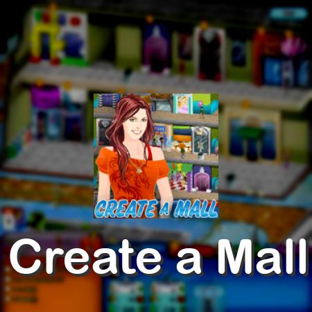 Create a Mall