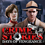 Crime Stories: Days of Vengeance