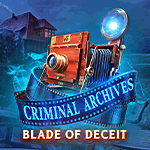 Criminal Archives: Blade of Deceit