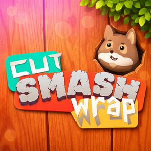 Cut Smash Wrap