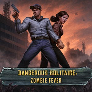 Dangerous Solitaire: Zombie Fever