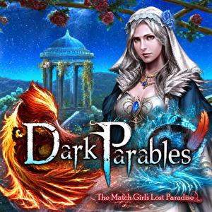 Dark Parables: The Match Girl's Lost Paradise