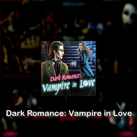 Dark Romance: Vampire in Love