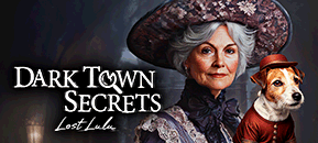 Dark Town Secrets: Lost Lulu