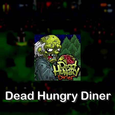 Dead Hungry Diner