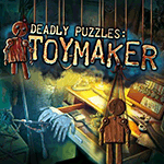 Deadly Puzzles: Toymaker