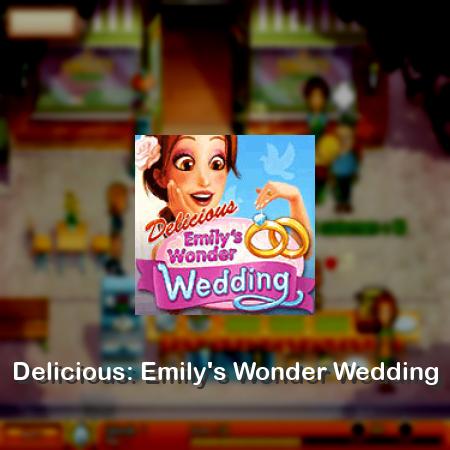 Delicious: Emily's Wonder Wedding