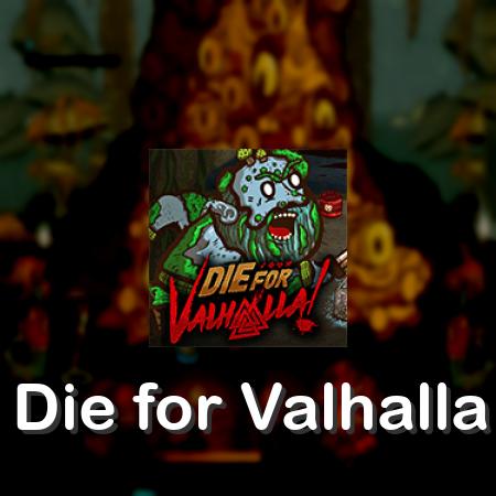 Die for Valhalla