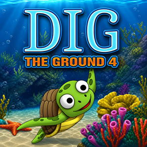 Dig the Ground 4