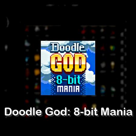 Doodle God: 8-bit Mania